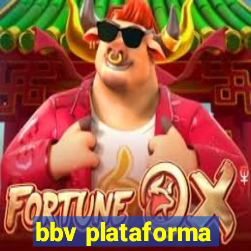 bbv plataforma